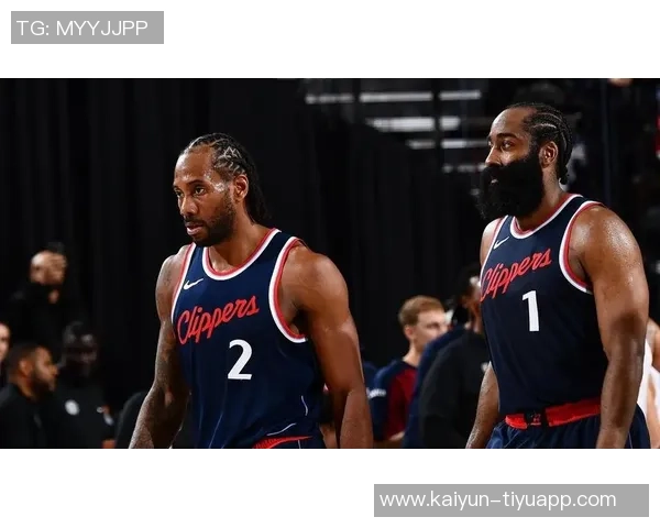 莱昂纳德明日复出哈登在缺席期间展现惊人状态场均32分引关注